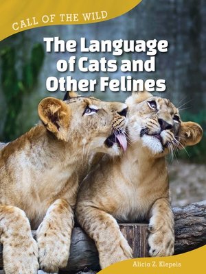 cover image of The Language of Cats and Other Felines